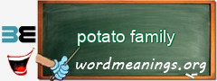 WordMeaning blackboard for potato family